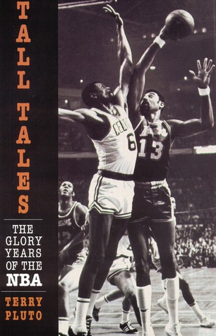 Tall Tales: The Glory Years of the NBA